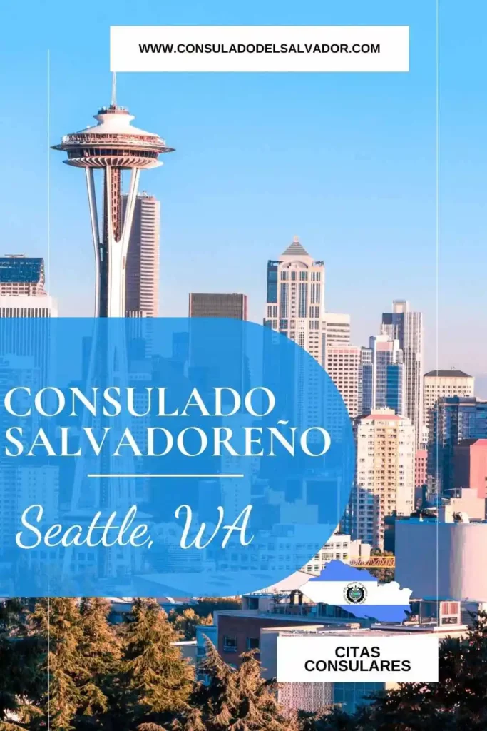 consulado salvadoreño en seattle washington